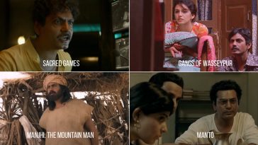 Nawazuddin Siddiqui Movies and Web Series