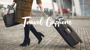 Travel Captions For Instagram
